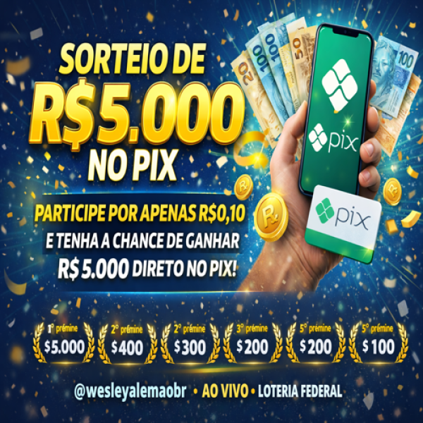 Ganhe 5 mil no pix, participe por apenas 0,10!